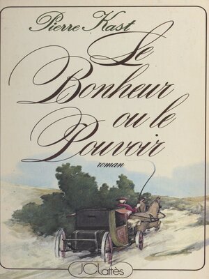 cover image of Le bonheur ou le pouvoir